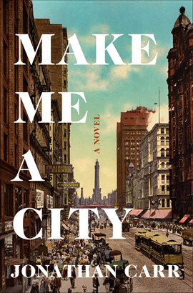 Cover image for Make Me a City