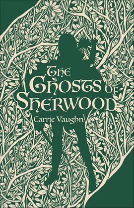 Cover image for The Ghosts of Sherwood