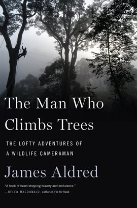 Imagen de portada para The Man Who Climbs Trees