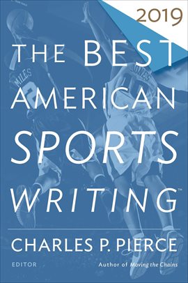 Imagen de portada para The Best American Sports Writing 2019