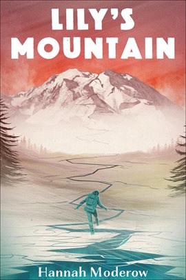 Imagen de portada para Lily's Mountain