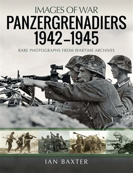 Cover image for Panzergrenadiers 1942–1945