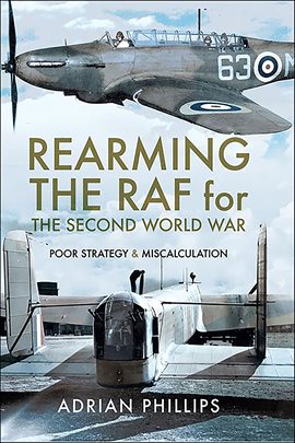 Cover image for Rearming the RAF for the Second World War