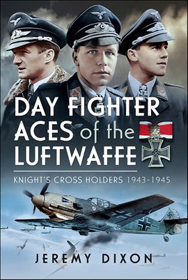 Cover image for Day Fighter Aces of the Luftwaffe