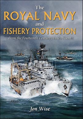 Imagen de portada para The Royal Navy and Fishery Protection