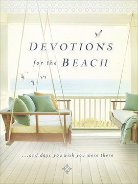 Cover image for Devotions for the Beach . . . and Days You Wish You Were There