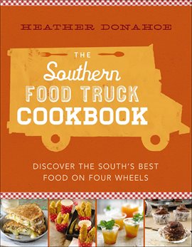 Cover image for The Southern Food Truck Cookbook