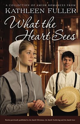 Cover image for What the Heart Sees