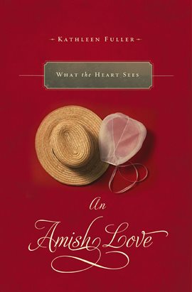 Cover image for What the Heart Sees