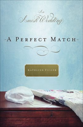Cover image for A Perfect Match