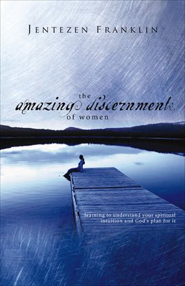 Cover image for The Amazing Discernment of Women