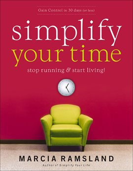 Imagen de portada para Simplify Your Time