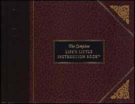 Cover image for The Complete Life's Little Instruction Book