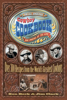 Cover image for The All-American Cowboy Cookbook
