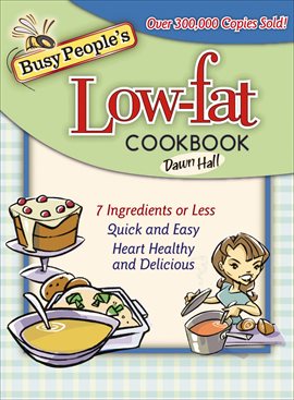 Imagen de portada para Busy People's Low-fat Cookbook