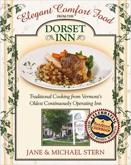 Cover image for Elegant Comfort Food from the Dorset Inn
