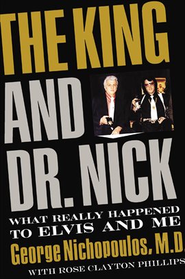 Cover image for The King and Dr. Nick