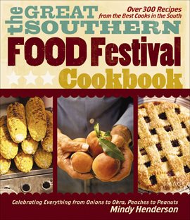 Imagen de portada para The Great Southern Food Festival Cookbook