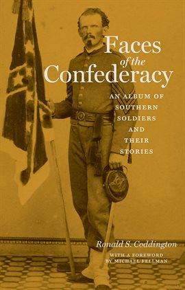 Cover image for Faces of the Confederacy