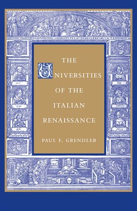 Cover image for The Universities of the Italian Renaissance