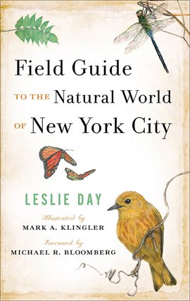 Imagen de portada para Field Guide to the Natural World of New York City
