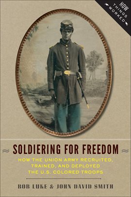 Cover image for Soldiering For Freedom