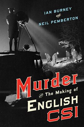 Cover image for Murder and the Making of English CSI
