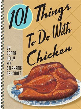Cover image for 101 Things to Do With Chicken