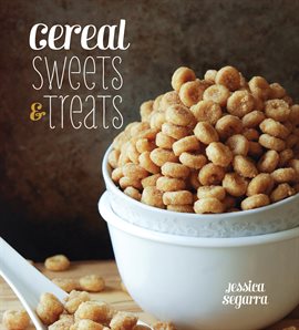 Imagen de portada para Cereal Sweets & Treats
