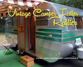 Cover image for Vintage Camper Trailer Rallies