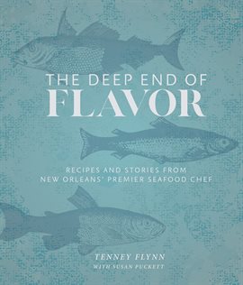 Cover image for The Deep End of Flavor