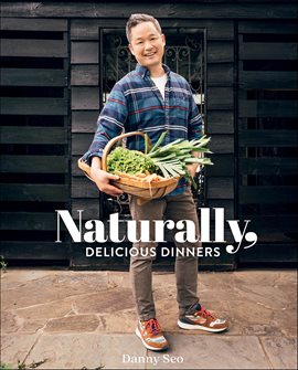 Imagen de portada para Naturally, Delicious Dinners