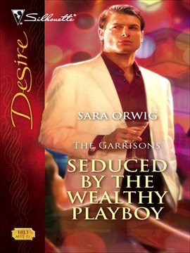 Cover image for Seduced by the Wealthy Playboy