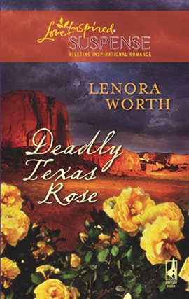 Cover image for Deadly Texas Rose