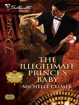 Cover image for The Illegitimate Prince's Baby