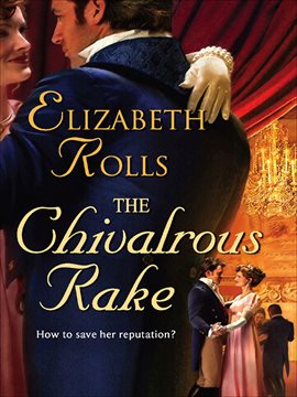 Cover image for The Chivalrous Rake