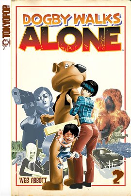 Dogby Walks Alone, Vol. 2