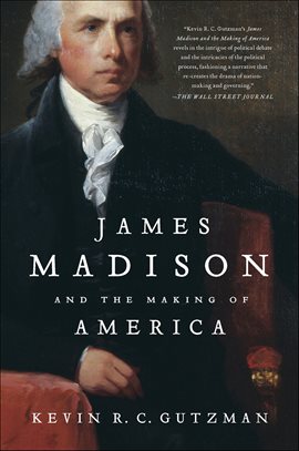 Imagen de portada para James Madison and the Making of America