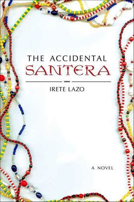 Cover image for The Accidental Santera