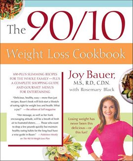 Cover image for The 90/10 Weight Loss Cookbook