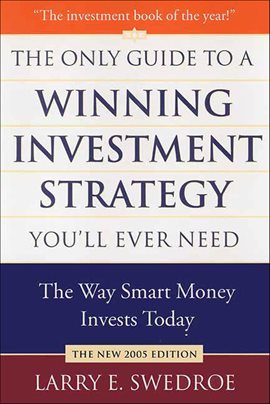 Cover image for The Only Guide to a Winning Investment Strategy You'll Ever Need