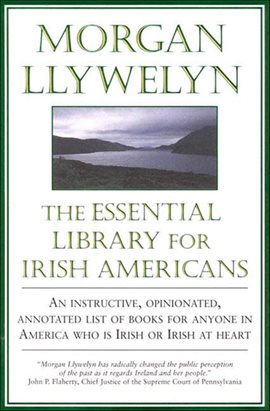 Cover image for The Essential Library for Irish Americans