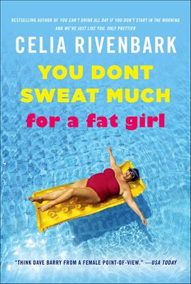 Cover image for You Don't Sweat Much for a Fat Girl