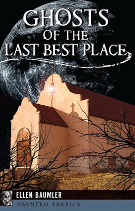Cover image for Ghosts of the Last Best Place