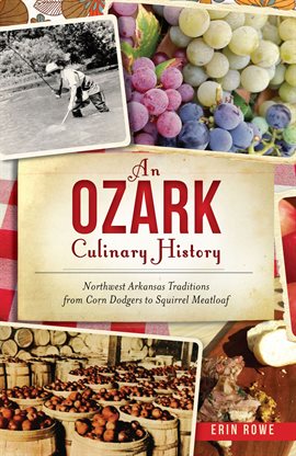 Cover image for An Ozark Culinary History