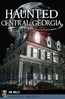 Cover image for Haunted Central Georgia