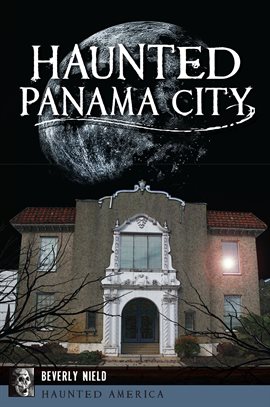 Cover image for Haunted Panama City