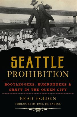Cover image for Seattle Prohibition