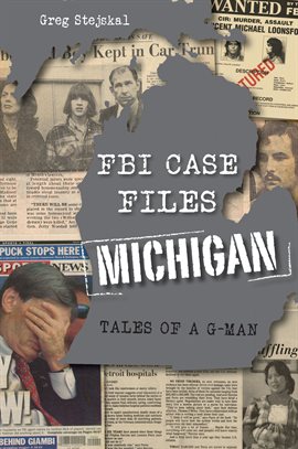 Cover image for FBI Case Files Michigan