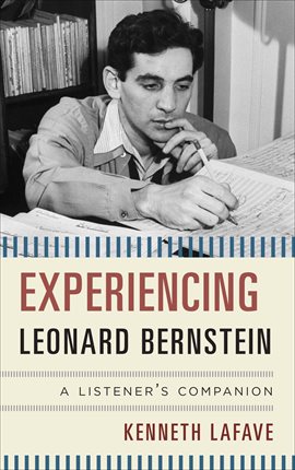 Cover image for Experiencing Leonard Bernstein